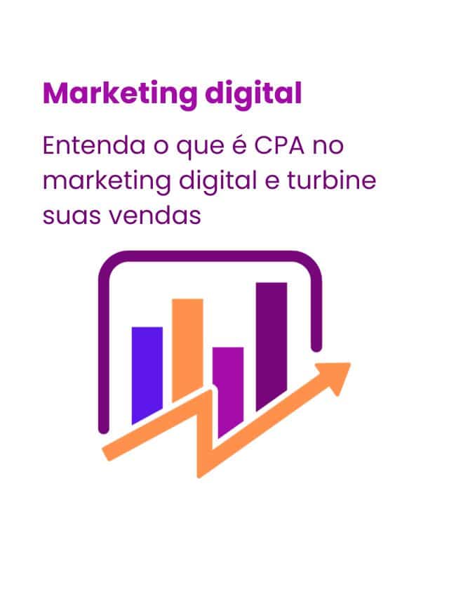 Entenda o que é CPA no Marketing Digital e venda mais! - Review Comunicação